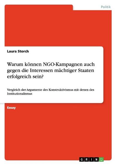 Warum können NGO-Kampagnen auch gegen die Interessen mächtiger Staaten erfolgreich sein?
