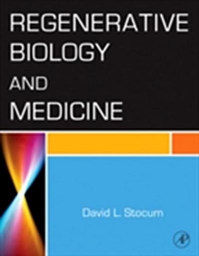 Regenerative Biology and Medicine