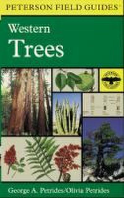 A Peterson Field Guide to Western Trees