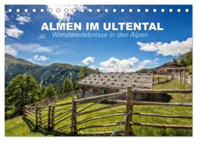 Almen im Ultental (Tischkalender 2026 DIN A5 quer), CALVENDO Monatskalender