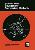 Übungen zur technischen Mechanik