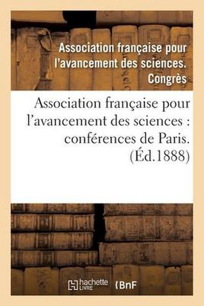 Association Française Pour l’Avancement Des Sciences. 42.: Compte-Rendu de la 42e Session Tunis 1913. Notes Et Mémoires