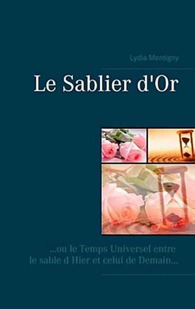 Le sablier d or