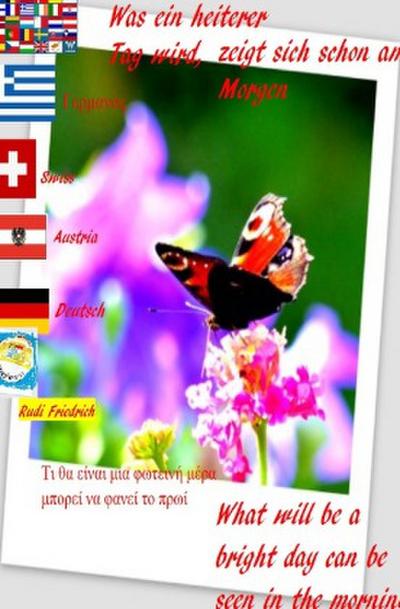 Was ein heiterer Tag wird, das zeigt sich schon am Morgen deutsch griechisch