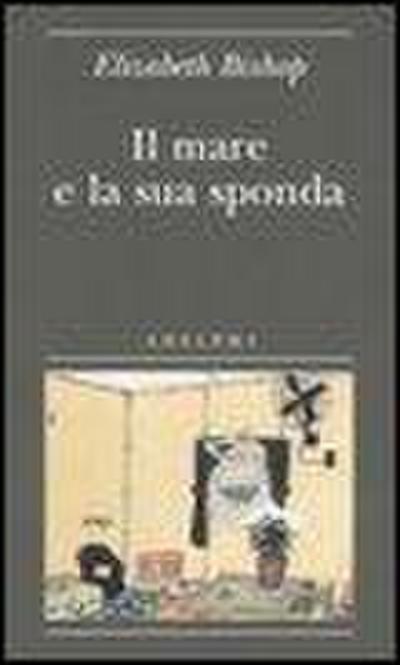 Il mare e la sua sponda