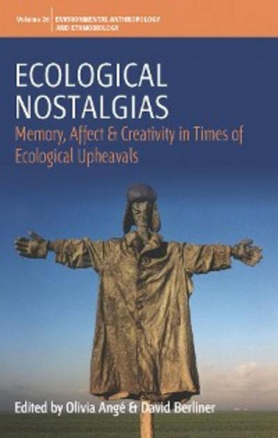 Ecological Nostalgias