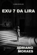 Exú 7 Da Lira