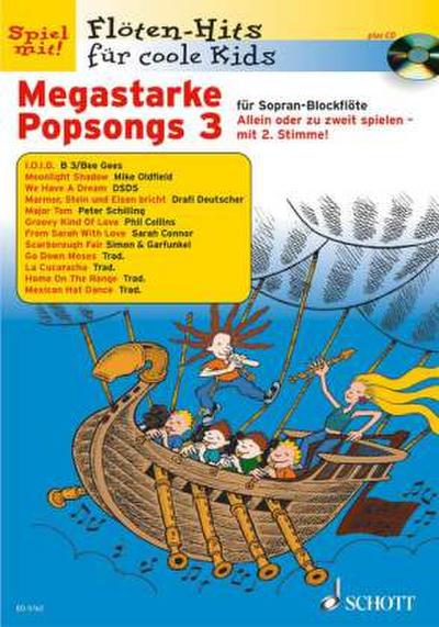 Megastarke Popsongs, Sopran-Blockflöte, m. Audio-CD. H.3