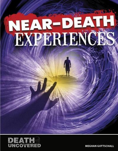 Near-Death Experiences