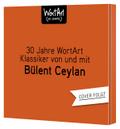 30 Jahre WortArt - Klassiker von und mit Bülent Ceylan