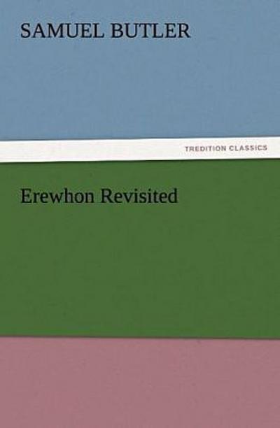 Erewhon Revisited