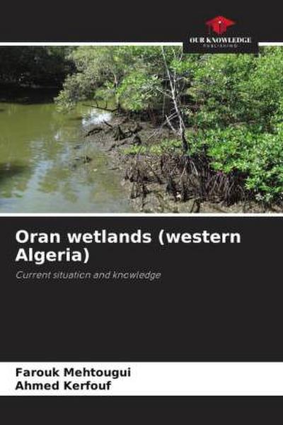 Oran wetlands (western Algeria)