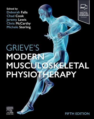 Grieve’s Modern Musculoskeletal Physiotherapy
