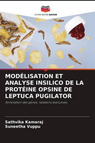 MODÉLISATION ET ANALYSE INSILICO DE LA PROTÉINE OPSINE DE LEPTUCA PUGILATOR