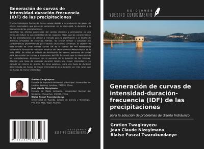 Generación de curvas de intensidad-duración-frecuencia (IDF) de las precipitaciones