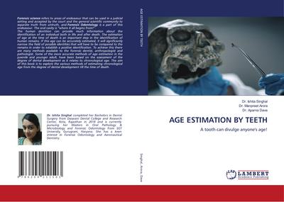 AGE ESTIMATION BY TEETH