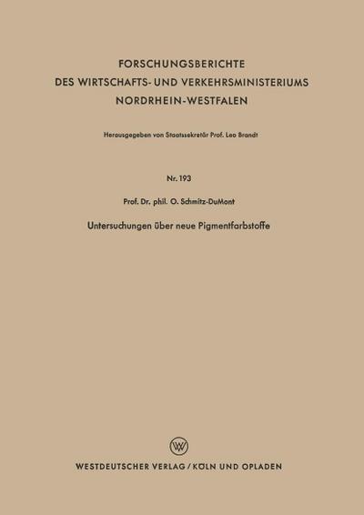Untersuchungen über neue Pigmentfarbstoffe