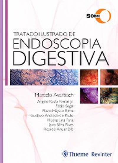 Tratado Ilustrado de Endoscopia Digestiva