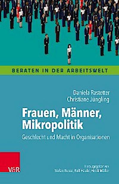 Frauen, Männer, Mikropolitik