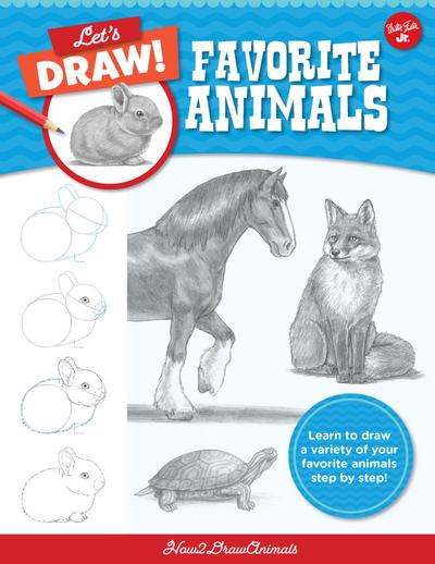 Let’s Draw Favorite Animals