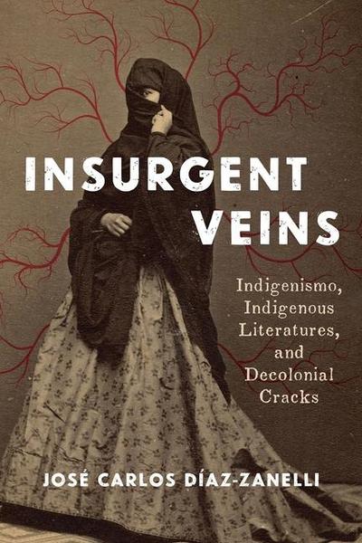Insurgent Veins