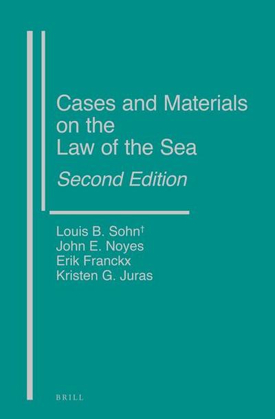 Cases and Materials on the Law of the Sea