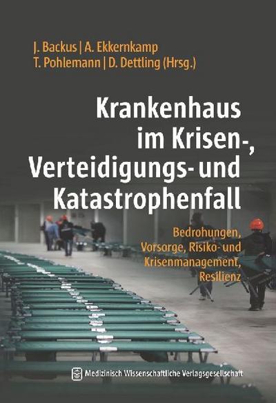 Krankenhaus im Krisen-, Verteidigungs- und Katastrophenfall