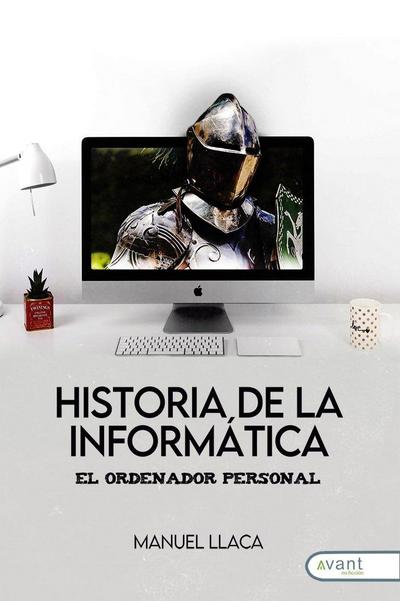 Historia de la informática: el ordenador personal