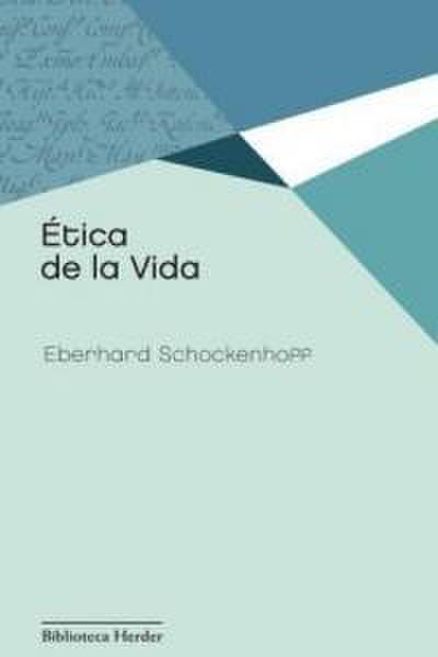 Ética de la vida