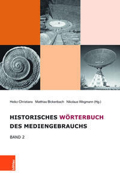 Historisches Wörterbuch des Mediengebrauchs 2