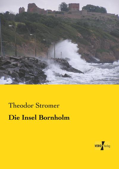 Die Insel Bornholm