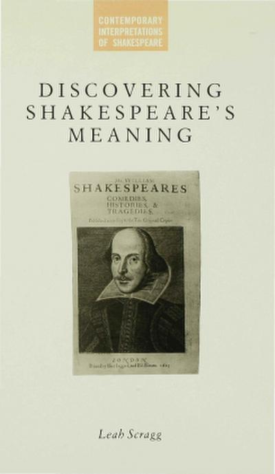 Discovering Shakespeare’s Meaning