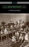 The Montessori Method
