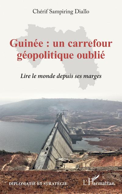 Guinée : un carrefour géopolitique oublié