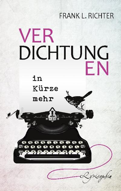 Verdichtungen, in Kürze mehr