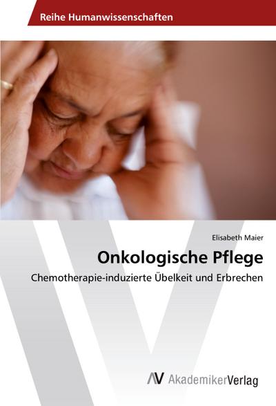 Onkologische Pflege