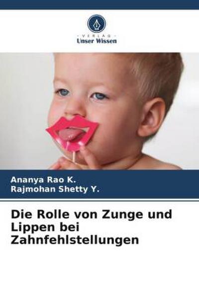 Die Rolle von Zunge und Lippen bei Zahnfehlstellungen