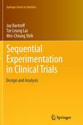 Sequential Experimentation in Clinical Trials