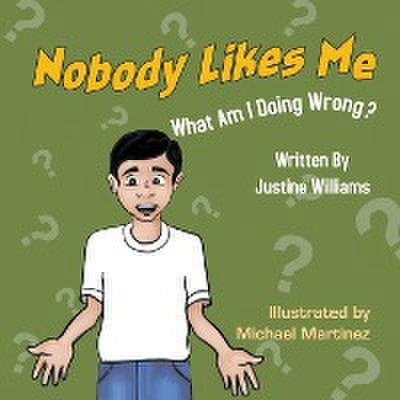 Nobody Likes Me