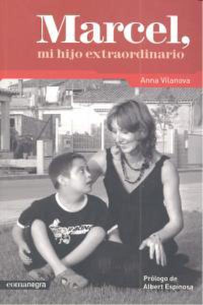 Marcel, mi hijo extraordinario