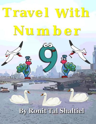Travel With Number 9 (The Adventures of the Numbers, #4)