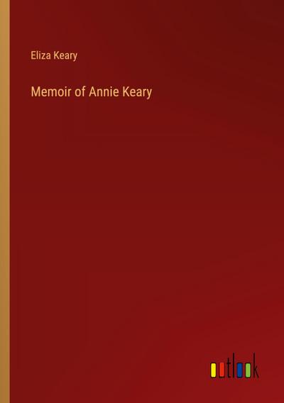 Memoir of Annie Keary