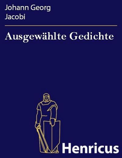 Ausgewählte Gedichte