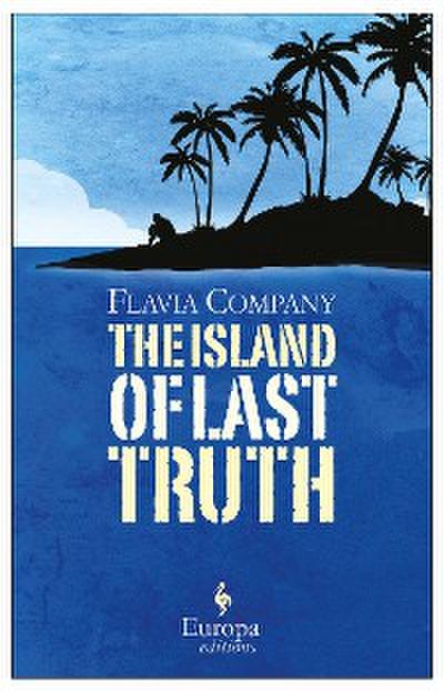 The Island of Last Truth