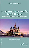 La Russie à la croisée des chemins