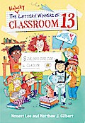 The Unlucky Lottery Winners of Classroom 13