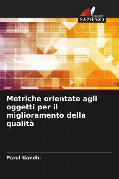 Metriche orientate agli oggetti per il miglioramento della qualità