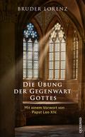 Die Übung der Gegenwart Gottes