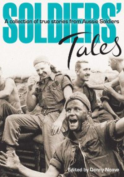 Soldiers’ Tales