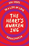 The Heart’s Awakening